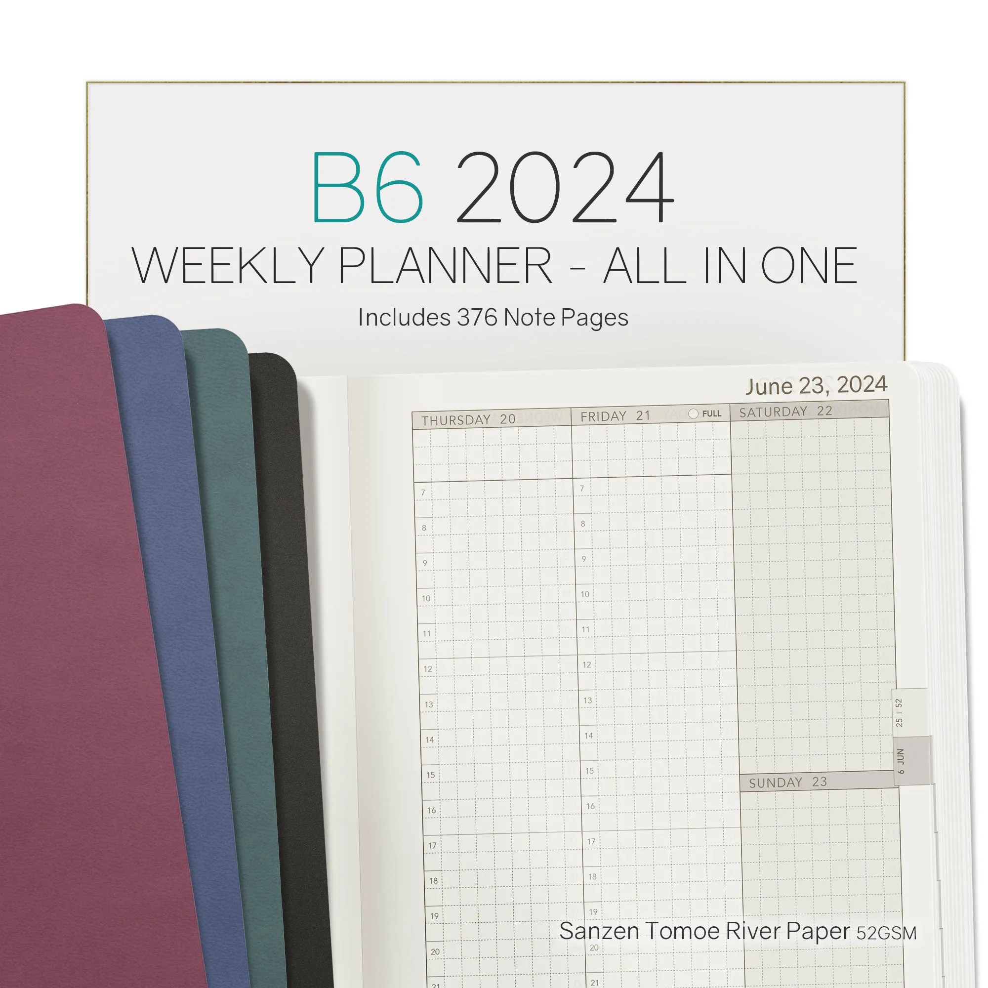 2024 B6 Weekly Planner - 52gsm Tomoe River Paper (All in One)