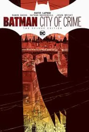 Batman The City of Crime deluxe edition